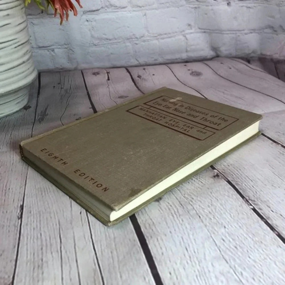VINTAGE 1948 NURSING DISEASES OF THE EYE, EAR, NOSE AND THROAT textbook - Picture 5 of 10